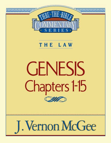 Genesis: Chapters 1-15