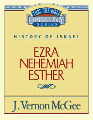 Title: Ezra, Nehemiah, and Esther, Author: J. Vernon McGee