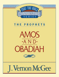 Title: Amos and Obadiah, Author: J. Vernon McGee