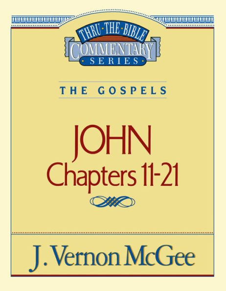 John: Chapters 11-21