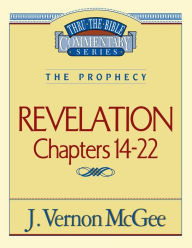 Title: Revelation: Chapters 14-22, Author: J. Vernon McGee