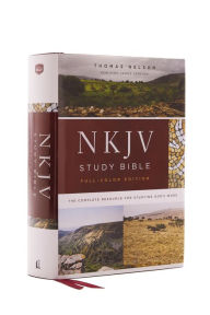 Title: NKJV Study Bible, Hardcover, Burgundy, Full-Color, Comfort Print: The Complete Resource for Studying God's Word, Author: Thomas Nelson