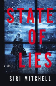 Amazon book downloads State of Lies English version 9780785228615 CHM by Siri Mitchell