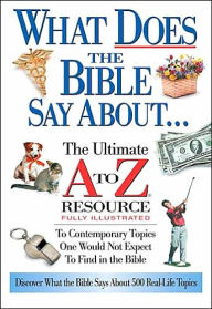 What Does the Bible Say About...