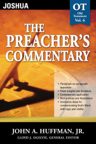 Title: The Preacher's Commentary - Vol. 06: Joshua, Author: John A. Huffman