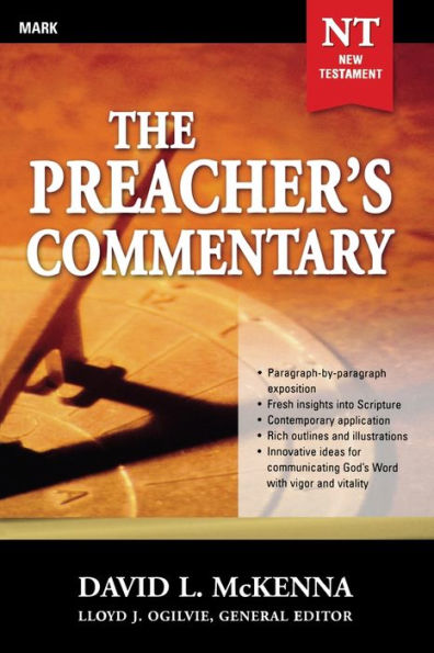 The Preacher's Commentary - Vol. 25: Mark