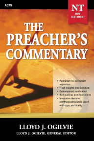 Title: The Preacher's Commentary - Vol. 28: Acts, Author: Lloyd J. Ogilvie