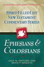 Spirit-Filled Life New Testament Commentary Ephesians