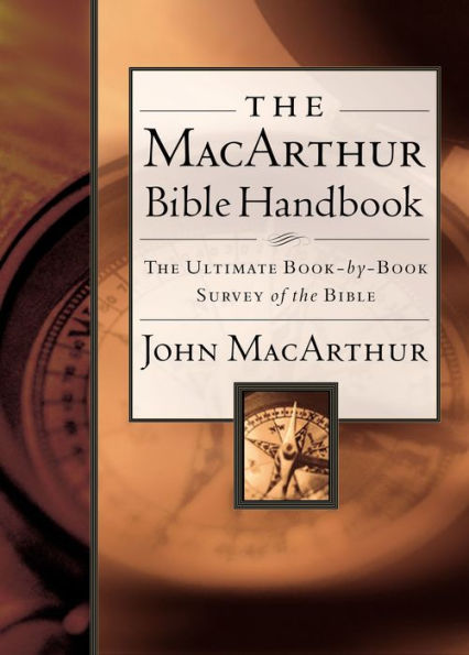 The MacArthur Bible Handbook