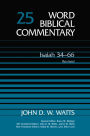 Isaiah 34-66: Revised