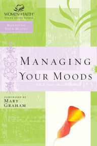 Managing Your Moods