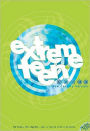 Extreme Teen Bible: No Fears, No Regrets. Just A Future With A Promise.