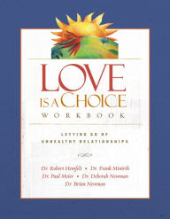 Title: Love Is a Choice Workbook, Author: Robert Hemfelt