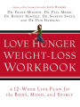 Love Hunger Weight-Loss Workbook