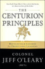 The Centurion Principles: Battlefield Lessons for Frontline Leaders