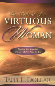 Portrait of a Virtous Woman