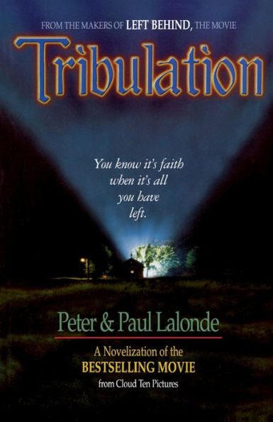 Tribulation: The Novel