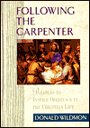 Following the Carpenter: Parables to Inspire Obedience in the Christian Life