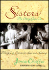 Sisters: The Story Goes One