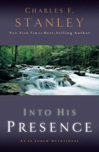 Into His Presence: An In Touch Devotional
