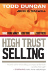 Alternative view 1 of High Trust Selling: Make More Money in Less Time with Less Stress