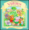 Treasury of Virtues: Courage, Love, Honesty