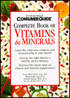 Complete Book of Vitamins and Minerals