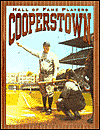 Cooperstown: Hall of Fame Players