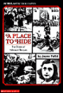 A Place to Hide: True Stories of Holocaust Rescues