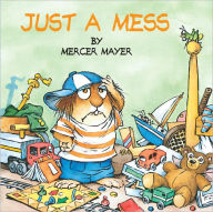 Just A Mess (Turtleback School & Library Binding Edition)