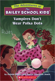 Vampires Don't Wear Polka Dots (Turtleback School & Library Binding Edition)