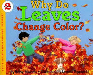 Why Do Leaves Change Color? (Turtleback School & Library Binding Edition)