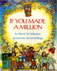 If You Made a Million (Turtleback School & Library Binding Edition)