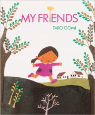 My Friends (Turtleback School & Library Binding Edition)