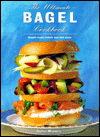 Ultimate Bagel Cookbook