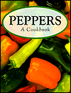 Peppers: A Cookbook