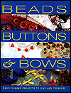 Beads, Buttons and Bows