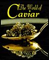 The World of Caviar