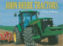 John Deere Tractors: A Pictorial History
