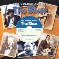 The Golden Age of The Blues