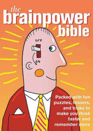 Title: The Brainpower Bible, Author: Dan Moore