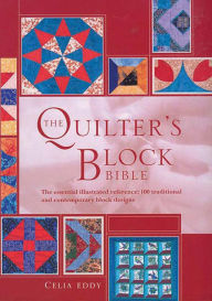 Quilter's Block Bible
