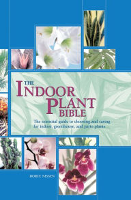The Indoor Plant Bible