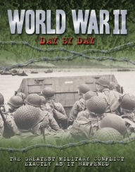 Title: World War II Day by Day, Author: Antony Shaw