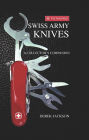 Swiss Army Knives : A Collector's Companion