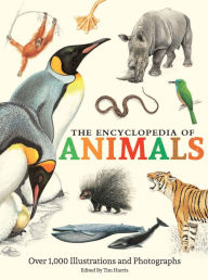 Title: The Encyclopedia of Animals, Author: Tim Harris