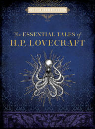 Title: The Essential Tales of H. P. Lovecraft, Author: H. P. Lovecraft