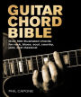 Guitar Chord Bible: Over 500 Ilustrated chords for rock, blues, soul, country, jazz and classical