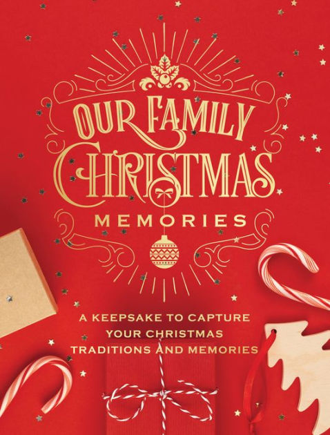 Our Christmas Story: A Modern Christmas Memory Book