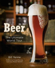 Title: Beer: The Ultimate World Tour, Author: Bill Yenne